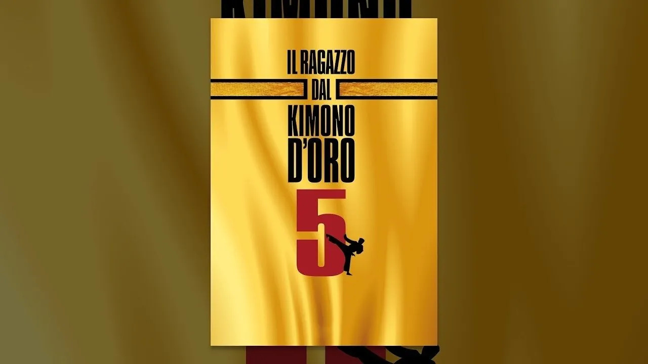 Il ragazzo dal kimono d'oro 5 streaming ita
