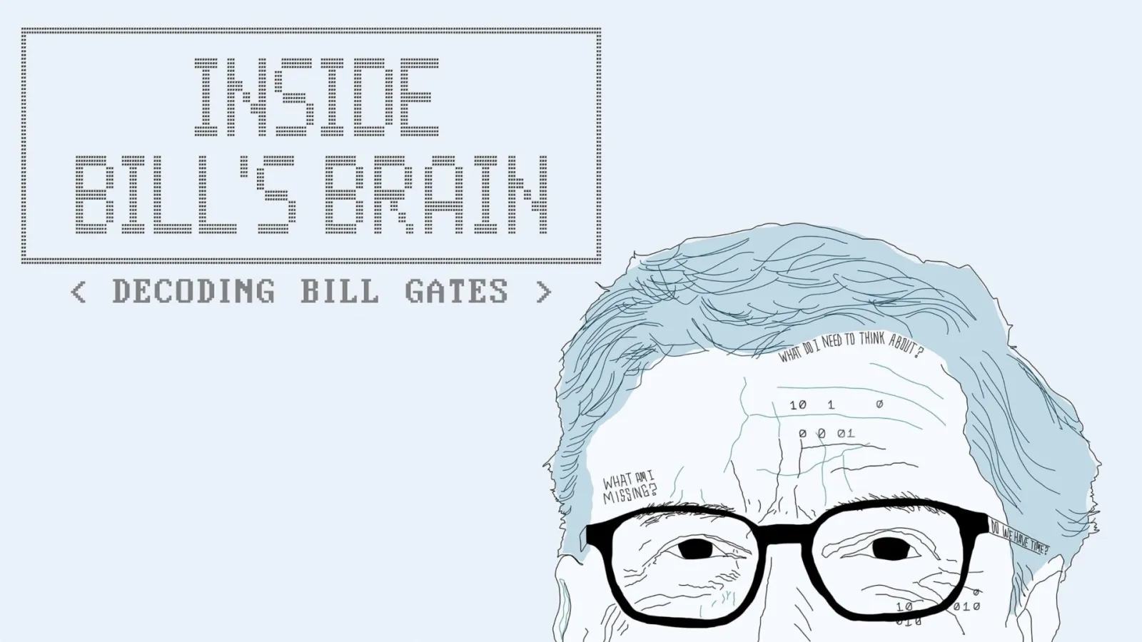 Dentro la mente di Bill Gates streaming ita