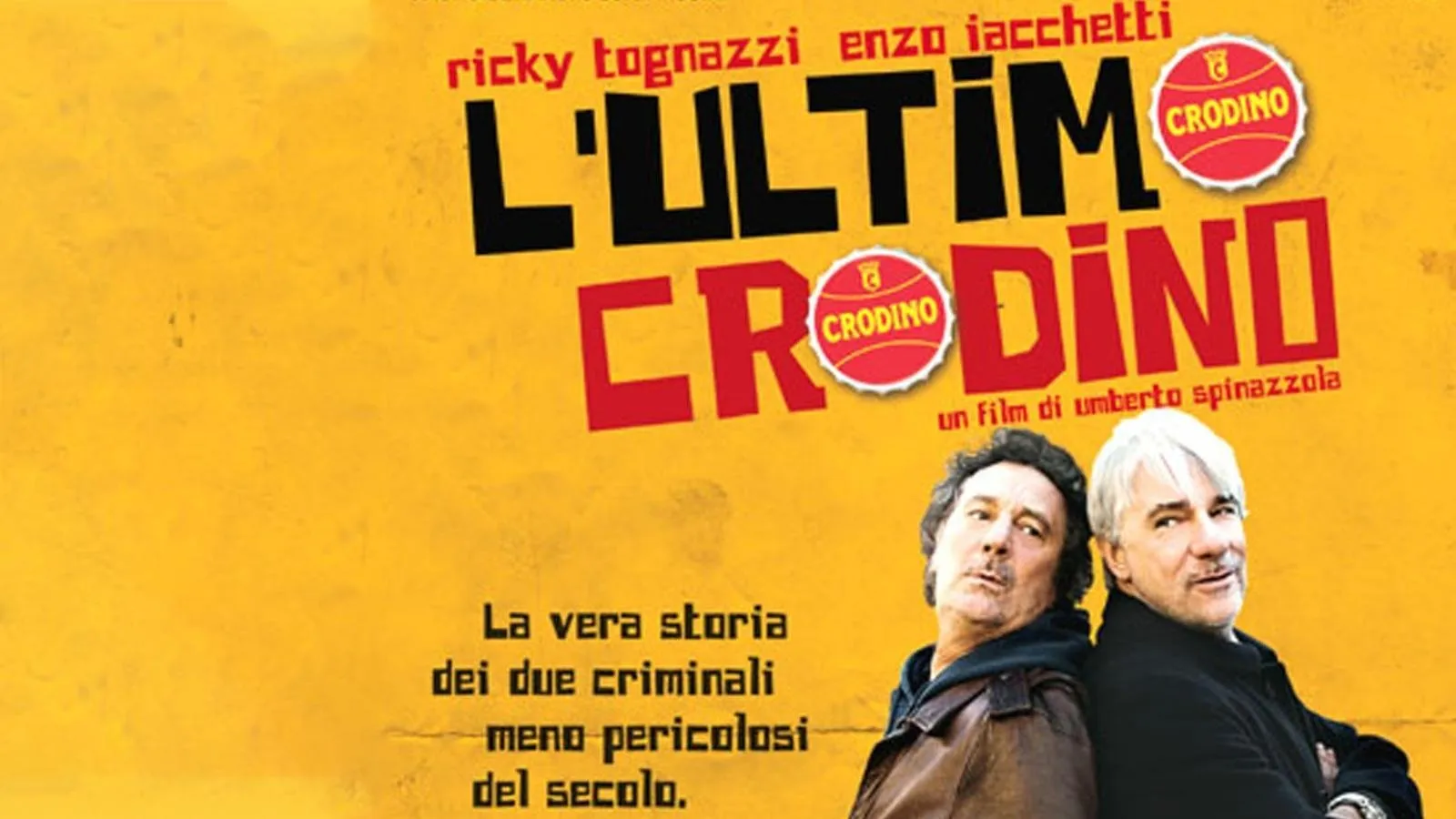 L'ultimo Crodino streaming ita