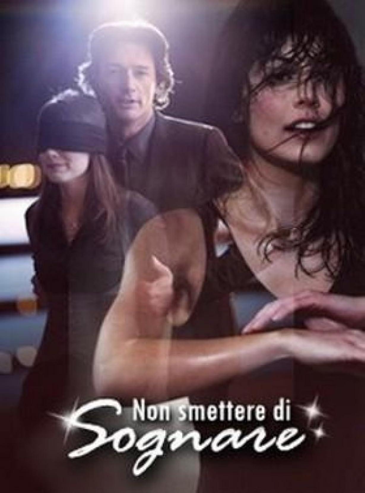 Non smettere di sognare streaming ita