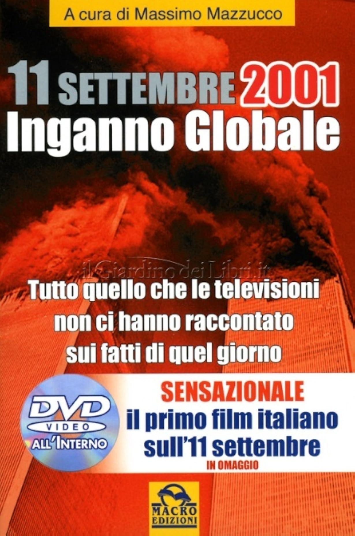 11 Settembre 2001 - Inganno Globale streaming ita