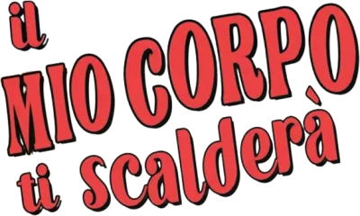 Il mio corpo ti scalderà