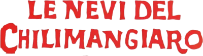 Le nevi del Chilimangiaro streaming Le nevi del Chilimangiaro