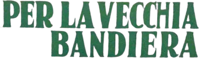 Per la vecchia bandiera