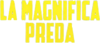 La magnifica preda