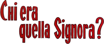 Chi era quella signora?