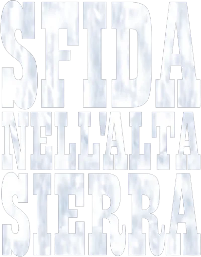 Sfida nell'alta Sierra
