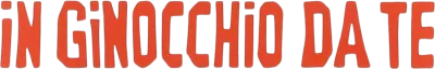 In ginocchio da te
