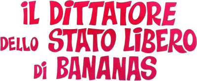 Il dittatore dello stato libero di Bananas streaming Il dittatore dello stato libero di Bananas