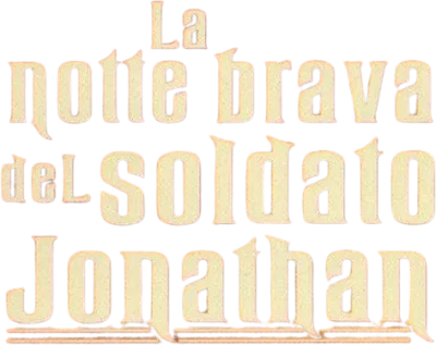 La notte brava del soldato Jonathan streaming La notte brava del soldato Jonathan