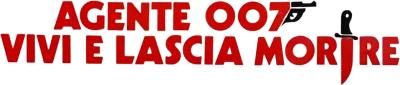 Agente 007 - Vivi e lascia morire streaming Agente 007 - Vivi e lascia morire
