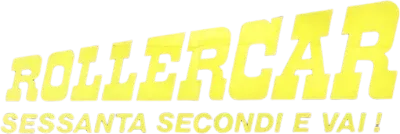 Rollercar sessanta secondi e vai! streaming Rollercar sessanta secondi e vai!