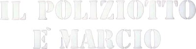 Il poliziotto è marcio