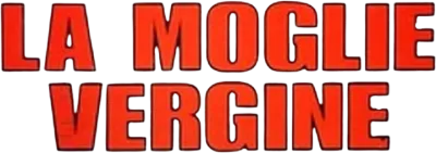 La moglie vergine streaming La moglie vergine