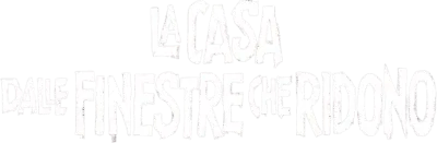 La casa dalle finestre che ridono streaming La casa dalle finestre che ridono