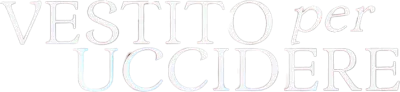 Vestito per uccidere