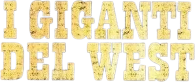 I giganti del West