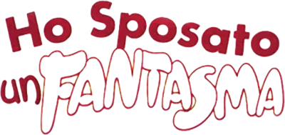 Ho sposato un fantasma