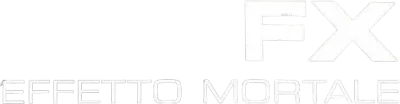 F/X effetto mortale