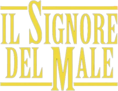Il signore del male streaming Il signore del male
