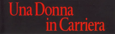 Una donna in carriera