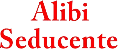 Alibi seducente