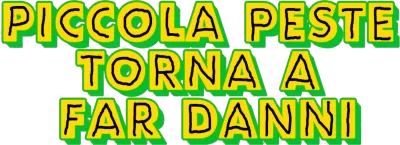 Piccola peste torna a far danni streaming Piccola peste torna a far danni