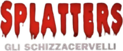 Splatters - Gli schizzacervelli streaming Splatters - Gli schizzacervelli