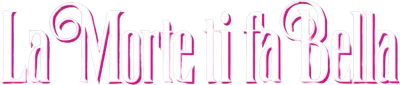 La morte ti fa bella