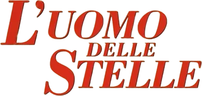 L'uomo delle stelle streaming L'uomo delle stelle