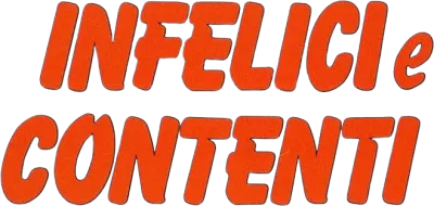 Infelici e contenti streaming Infelici e contenti