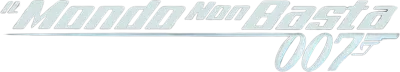 007 - Il mondo non basta