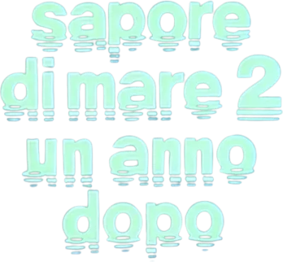 Sapore di mare 2 - Un anno dopo streaming Sapore di mare 2 - Un anno dopo