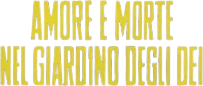 Amore e morte nel giardino degli dei streaming Amore e morte nel giardino degli dei