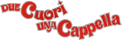 Due cuori, una cappella streaming Due cuori, una cappella