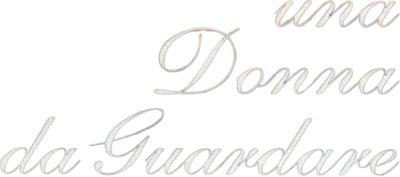 Una donna da guardare