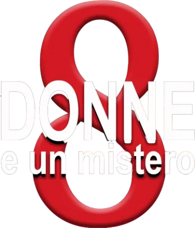 8 donne e un mistero
