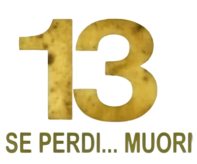 13 - Se perdi... muori streaming 13 - Se perdi... muori
