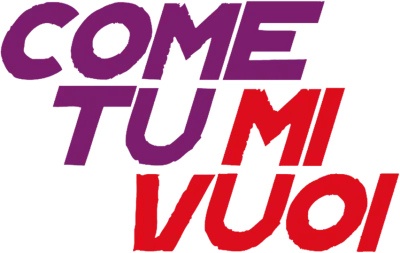 Come tu mi vuoi streaming Come tu mi vuoi
