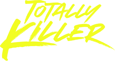 Totally Killer
