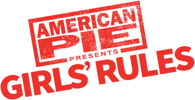 American Pie Presents: Girls' Rules
