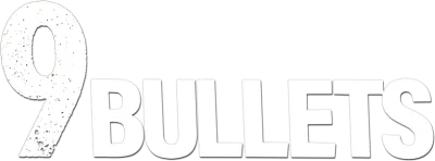 9 Bullets