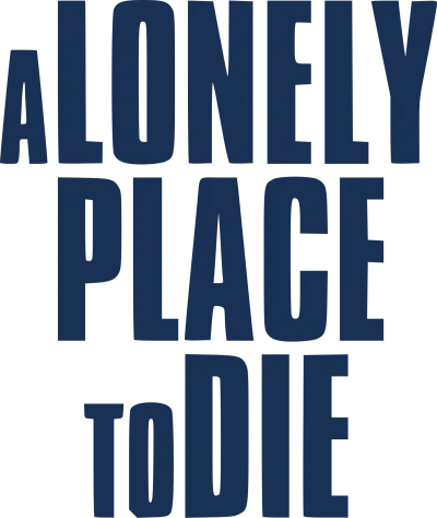 A Lonely Place to Die