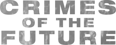 Crimes of the Future streaming Crimes of the Future