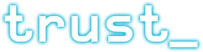 Trust streaming Trust