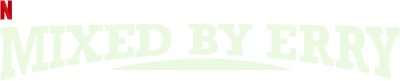 Mixed by Erry