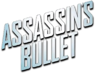 Assassin's Bullet - Il target dell'assassino