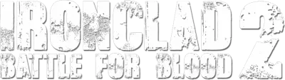 Ironclad 2: Battle for blood