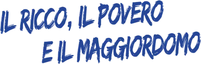 Il ricco, il povero e il maggiordomo streaming Il ricco, il povero e il maggiordomo