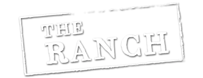 The Ranch streaming The Ranch